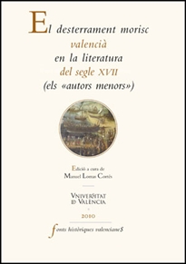 Books Frontpage El desterrament morisc valencià en la literatura del segle XVII