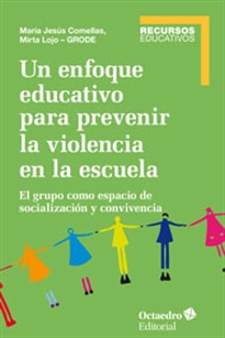 Books Frontpage Un enfoque educativo para prevenir la violencia en la escuela