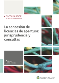 Books Frontpage La concesión de licencias de apertura: jurisprudencia y consultas