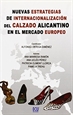 Front pageNuevas estrategias de internacionalización del calzado Alicantino en el mercado Europeo