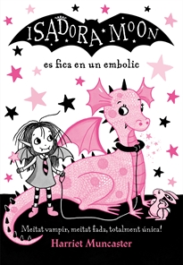 Books Frontpage La Isadora Moon 5 - La Isadora Moon es fica en un embolic