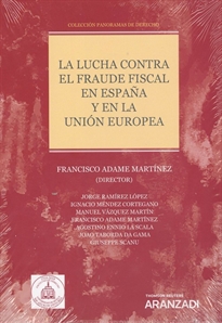 Books Frontpage La lucha contra el fraude fiscal en España y en la Unión Europea (Papel + e-book)