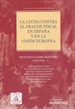 Front pageLa lucha contra el fraude fiscal en España y en la Unión Europea (Papel + e-book)