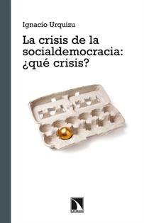 Books Frontpage La crisis de la Socialdemocracia ¿qué crisis?