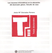 Books Frontpage Los recursos informáticos en la educación del alumnado gitano. Estudio de caso