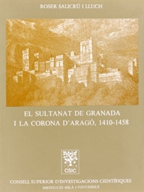 Books Frontpage El Sultanat de Granada i la Corona d'Aragón (1410-1458)