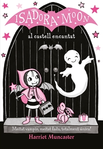 Books Frontpage La Isadora Moon 6 - La Isadora Moon al castell encantat