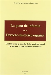 Books Frontpage La pena de infamia en el derecho histórico español