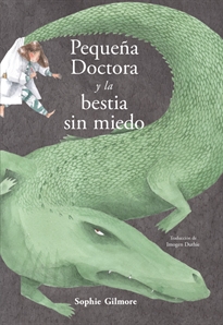 Books Frontpage Pequeña Doctora y la bestia sin miedo