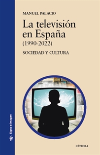 Books Frontpage La televisión en España (1990-2022)