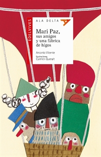 Books Frontpage Mari Paz, sus amigos y una fábrica de higos