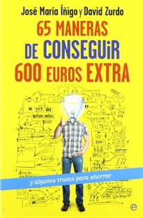 Books Frontpage 65 maneras de conseguir 600 euros extra: y algunos trucos para ahorrar
