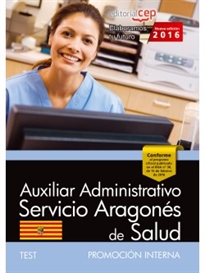 Books Frontpage Auxiliar Administrativo del Servicio Aragonés de Salud. SALUD (promoción interna). Test