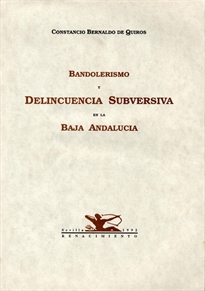 Books Frontpage Bandolerismo y delincuencia subversiva en la Baja Andalucía