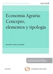 Front pageEconomía agraria: Concepto, elementos y tipología (Papel + e-book)