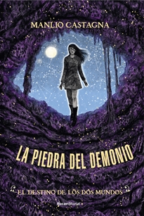 Books Frontpage El destino de los dos mundos (La piedra del demonio 3)