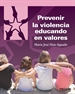 Front pagePrevenir la violencia educando en valores