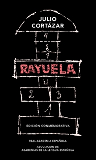 Books Frontpage Rayuela (Edición conmemorativa de la RAE y la ASALE)