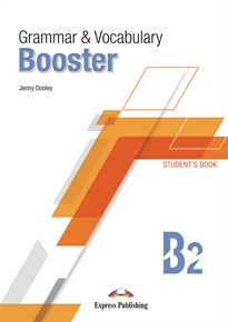 Books Frontpage GRAMMAR & VOCABULARY BOOSTER LEVEL B2 Student's Book