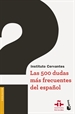 Front pageLas 500 dudas más frecuentes del español