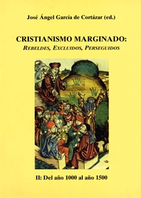 Books Frontpage Cristianismo marginado - II: Del año 1000 al año 1500