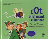 Books Frontpage L'Ot el bruixot i el borinot - Ot the wizard and the bumblebee