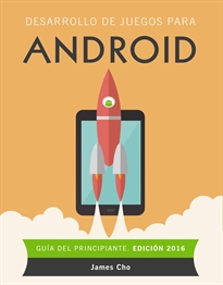 Books Frontpage Desarrollo de juegos para Android. Edición 2016