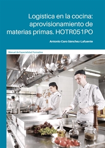 Books Frontpage Logística en la cocina: aprovisionamiento de materias primas. HOTR051PO