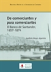 Front pageDe comerciantes y para comerciantes. El Banco de Santander, 1857-1874