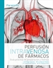 Front pagePerfusión intravenosa de fármacos. Guía práctica de preparación y manejo