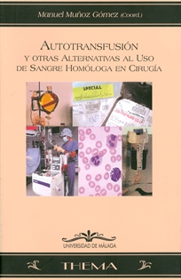 Books Frontpage Autotransfusión y otras alternativas al uso de sangre homóloga en cirugía