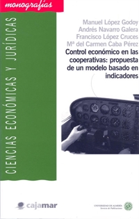Books Frontpage Control económico en las cooperativas: propuesta de un modelo basado en indicadores