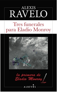 Books Frontpage Tres funerales para Eladio Monroy