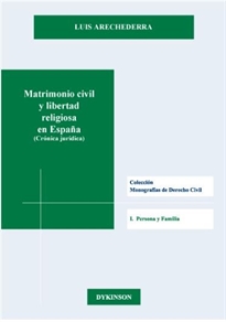 Books Frontpage Matrimonio civil y libertad religiosa en España (Crónica jurídica)