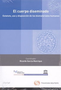 Books Frontpage El cuerpo diseminado. Estatuto, uso y disposición de los biomateriales humanos  (Papel + e-book)