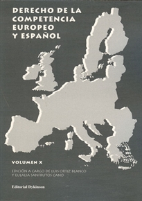 Books Frontpage Derecho de la competencia europeo y español. Volumen X