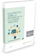 Front pageGuía práctica sobre la reforma de la Ley General Tributaria (Papel + e-book)