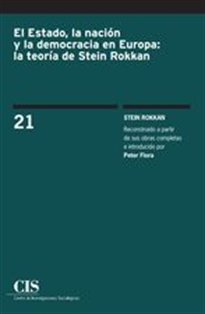 Books Frontpage El Estado, la nación y la democracia en Europa: la teoría de Stein Rokkan