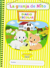 Books Frontpage Libro-Agenda/Diario de Clase. La granja de Nito. 1º Ciclo Educación Infantil