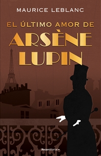 Books Frontpage Arsène Lupin - El último amor de Arsène Lupin