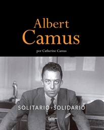 Books Frontpage Albert Camus. Solitario y solidario