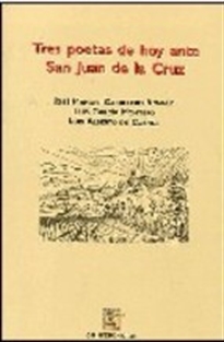 Books Frontpage Tres poetas de hoy ante San Juan de la Cruz