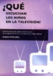 Front page¿Qué escuchan los niños en la televisión?