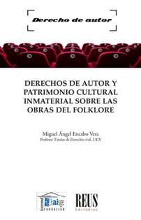 Books Frontpage Derechos de autor y Patrimonio Cultural Inmaterial sobre las obras del folklore