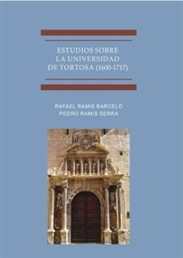 Books Frontpage Estudios Sobre La Universidad De Tortosa (1600-1717)