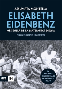 Books Frontpage Elisabeth Eidenbenz: més enllà de la Maternitat d'Elna
