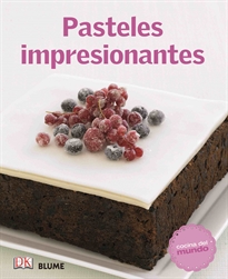 Books Frontpage Cocina del mundo. Pasteles impresionantes