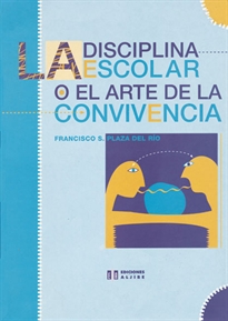 Books Frontpage La disciplina escolar o el arte de la convivencia