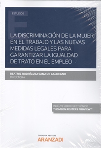 Books Frontpage La discriminación de la mujer en el trabajo y las nuevas medidas legales para garantizar la igualdad de trato en el empleo (Papel + e-book)