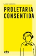 Front pageProletaria consentida